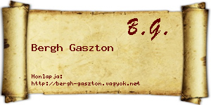 Bergh Gaszton névjegykártya